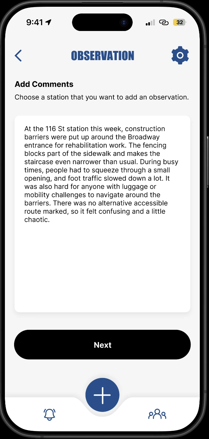 Final Add Comments screen containing a sample account of construction barriers near the 116 Street Broadway entrance and a Next button.
